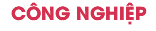 CÔNG NGHIỆP